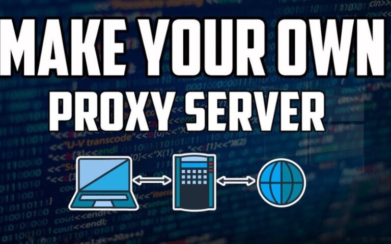How to Create a Proxy Server